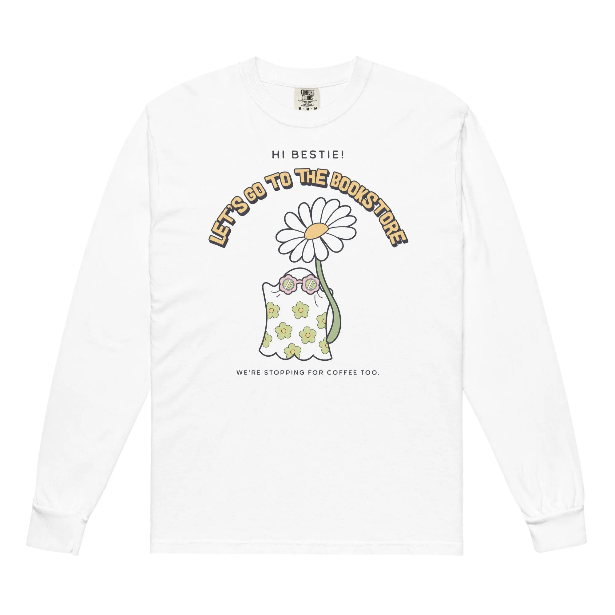 Let's Go to the Bookstore Long Sleeve Shirt